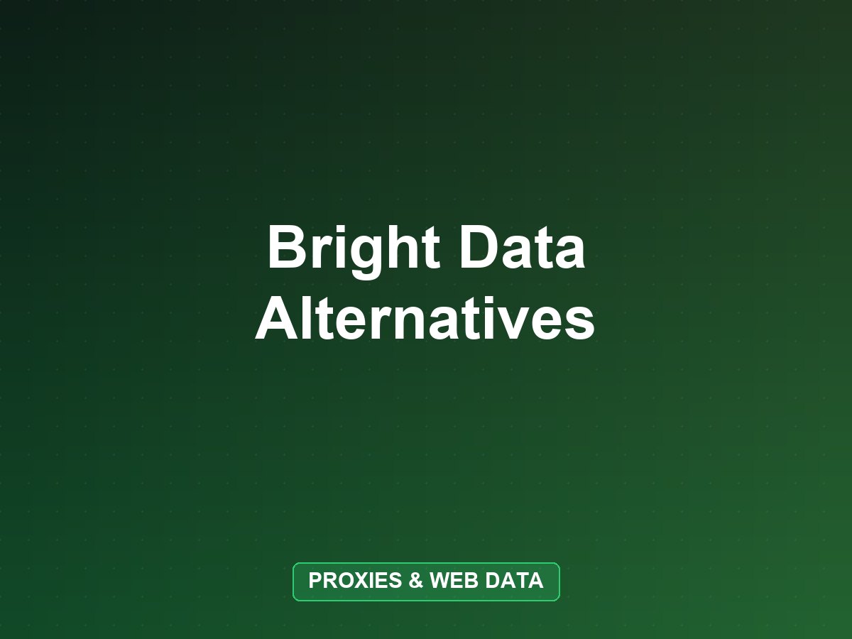 Best Bright Data Alternatives in 2026 (Proxies and Web Data)