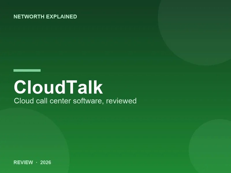 CloudTalk Review 2026: The Cloud Call Center, Priced
