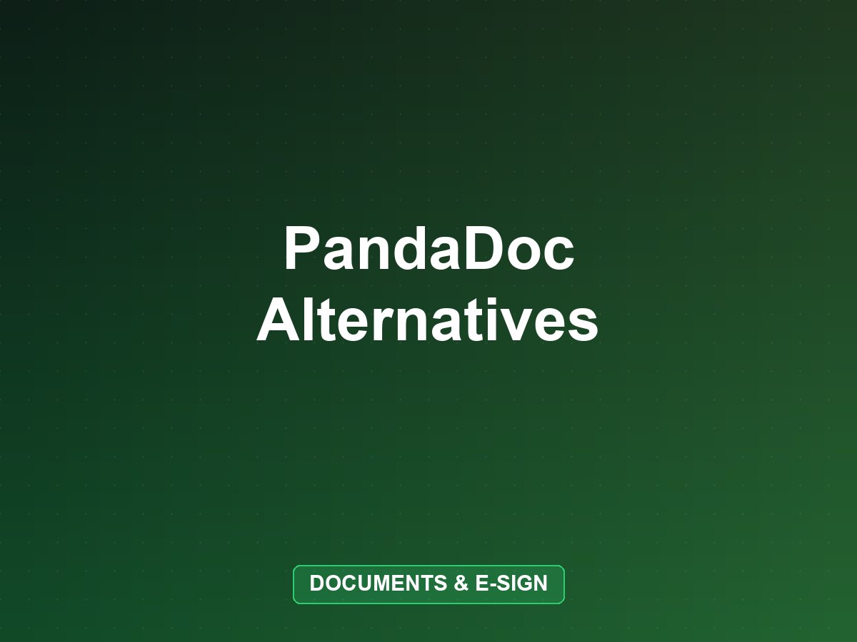 Best PandaDoc Alternatives in 2026 (Proposals and E-Sign)